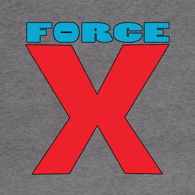 X-Force Tee by ComicsAndPizza